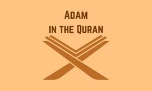 Adam in the Quran